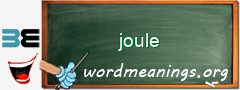 WordMeaning blackboard for joule